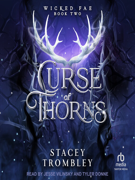 Title details for Curse of Thorns by Stacey Trombley - Wait list